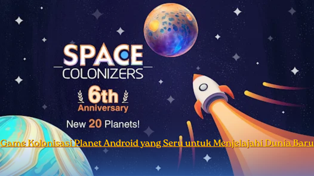 Game Kolonisasi Planet